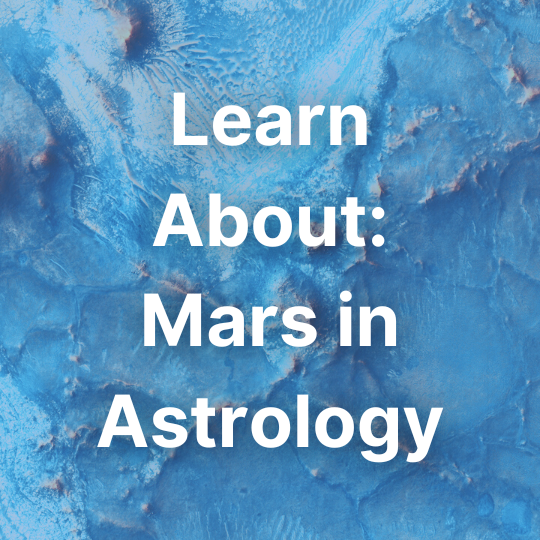 Learn about Mars in Astrology